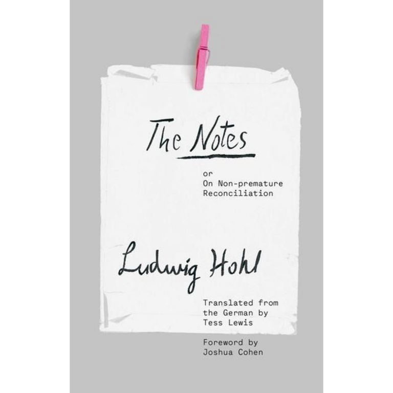 Cover von The Notes or On Non-premature Reconciliation (Yale Margellos, 2021)